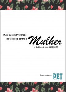  I Colóquio de Prevenção da Violência contra a Mulher